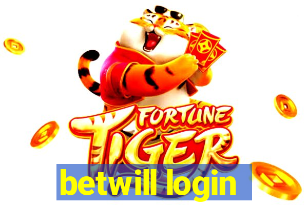 betwill login