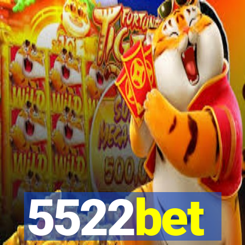 5522bet