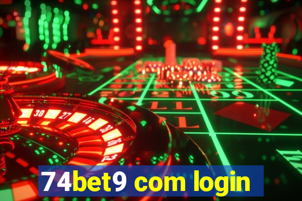 74bet9 com login