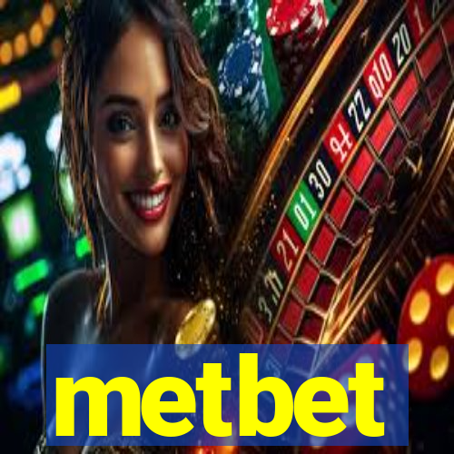 metbet