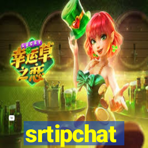 srtipchat