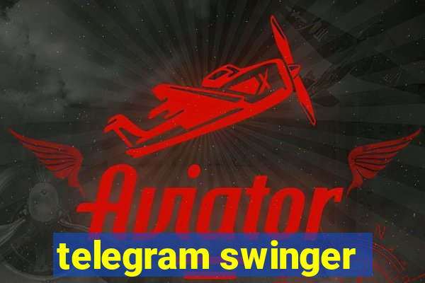 telegram swinger