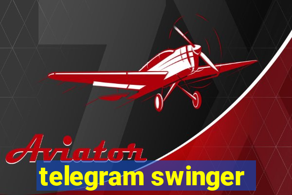 telegram swinger