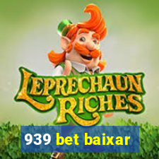 939 bet baixar