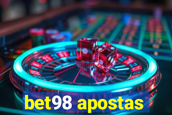 bet98 apostas