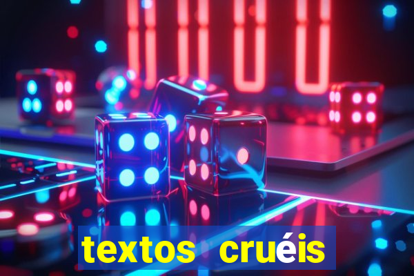 textos cruéis demais para serem lidos rapidamente pdf