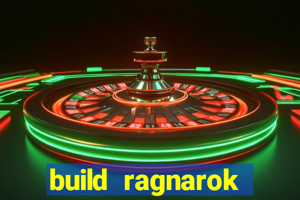 build ragnarok history reborn shadow