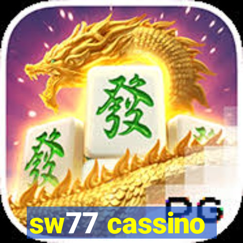 sw77 cassino