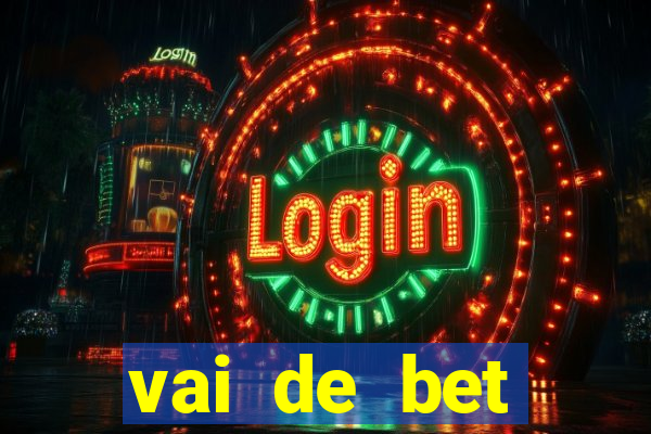 vai de bet gusttavo lima app