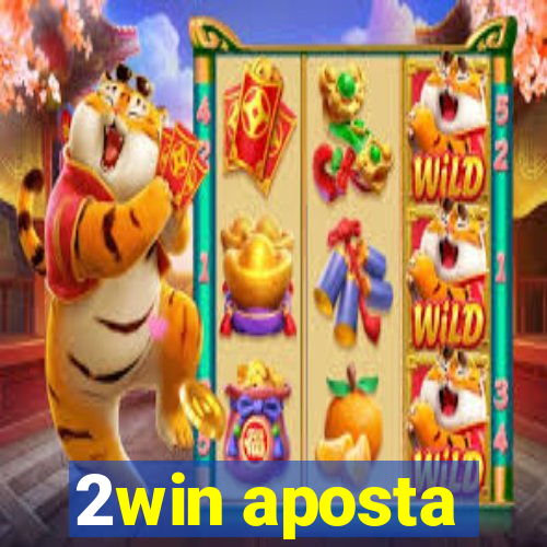 2win aposta