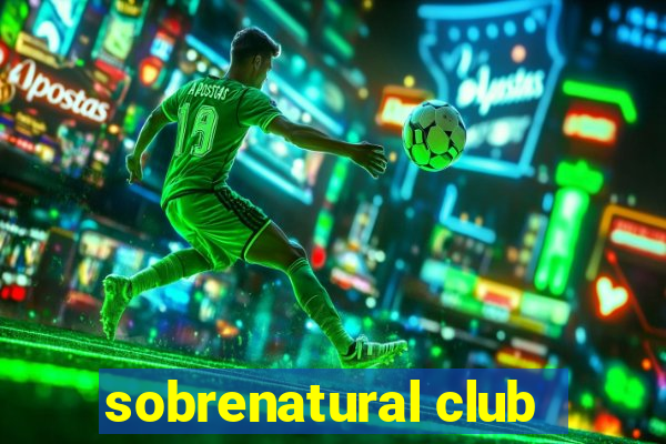 sobrenatural club