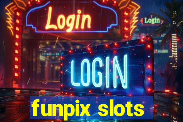 funpix slots