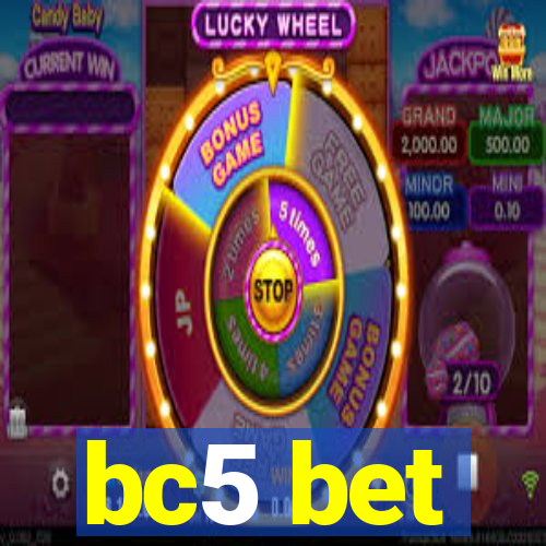 bc5 bet