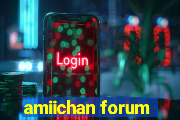 amiichan forum