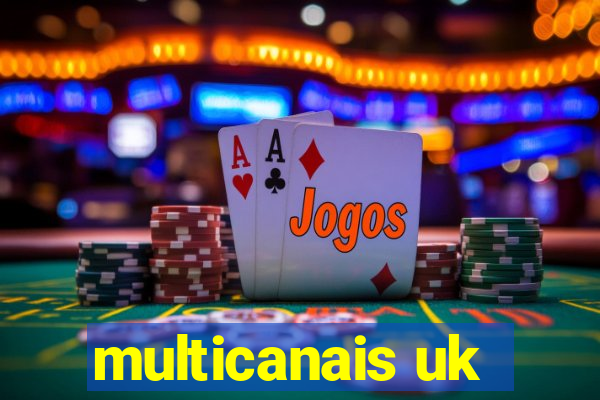 multicanais uk