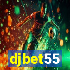 djbet55