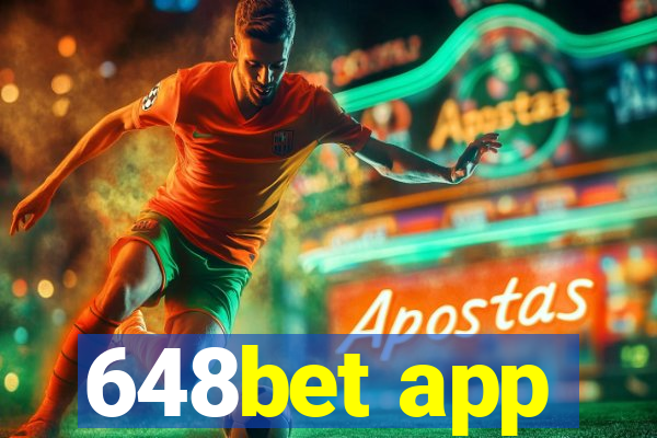 648bet app