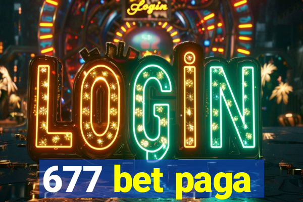 677 bet paga