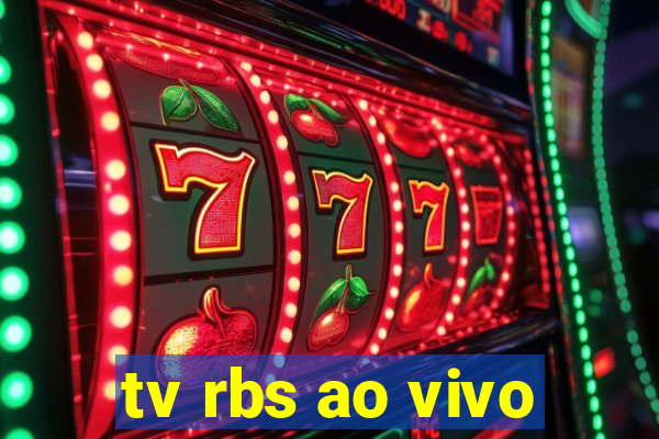 tv rbs ao vivo