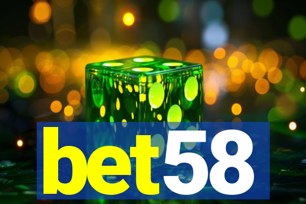 bet58