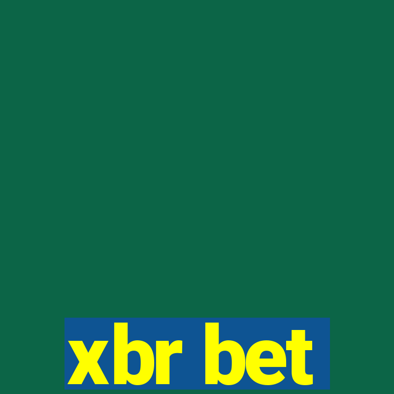 xbr bet