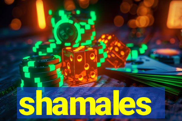 shamales