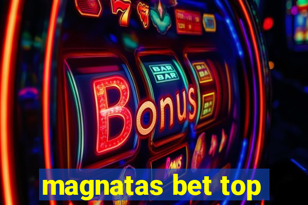 magnatas bet top