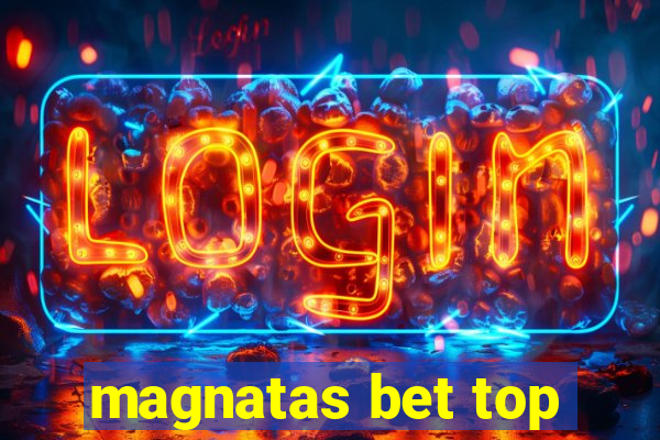 magnatas bet top