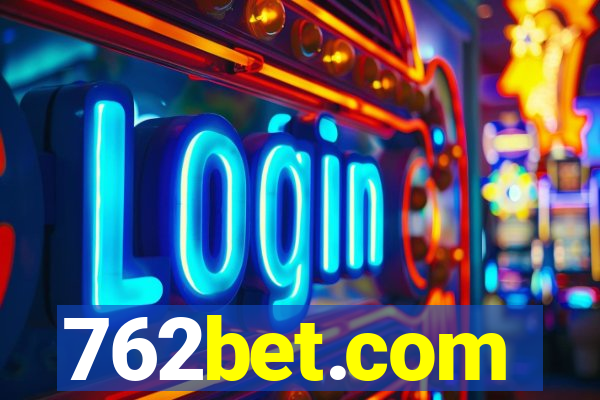 762bet.com