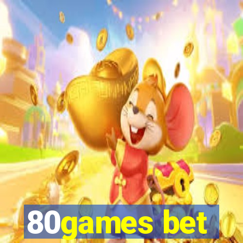 80games bet