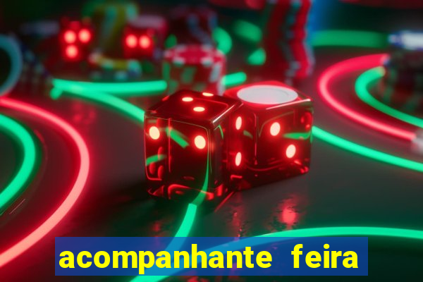 acompanhante feira de santana