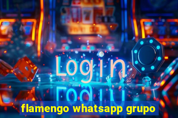 flamengo whatsapp grupo