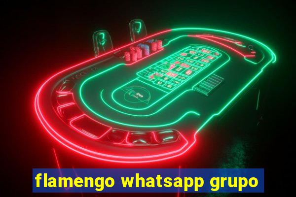 flamengo whatsapp grupo