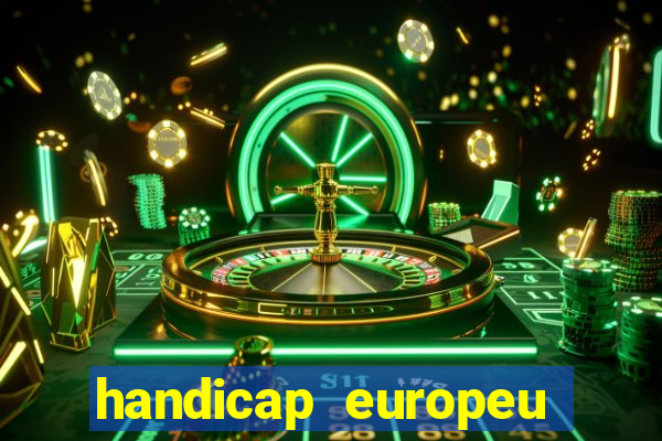 handicap europeu empate 1