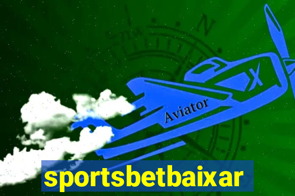 sportsbetbaixar