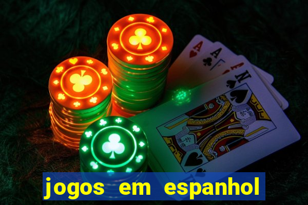 jogos em espanhol para sala de aula