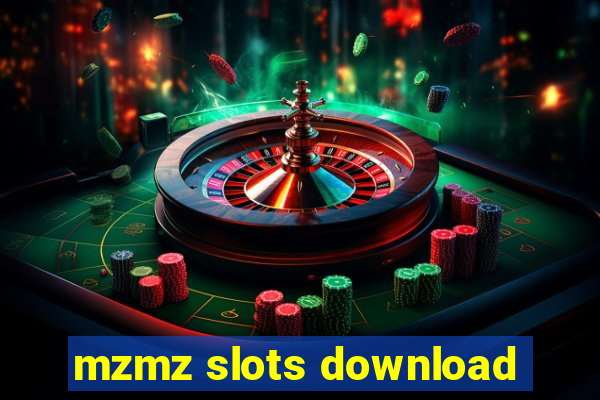 mzmz slots download