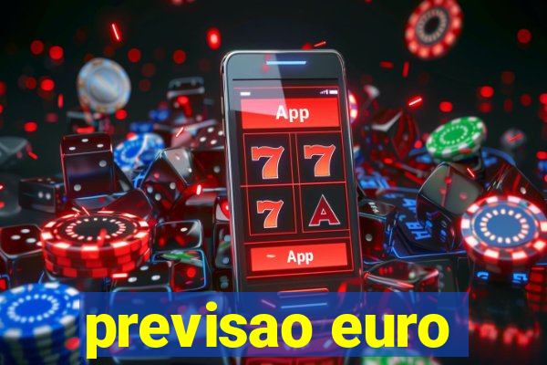 previsao euro