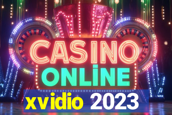 xvidio 2023