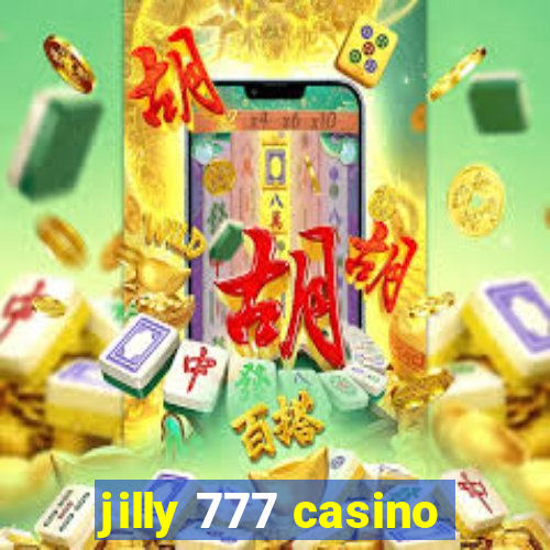 jilly 777 casino