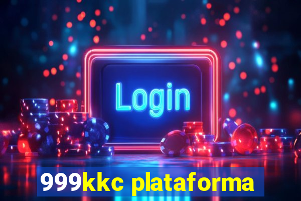 999kkc plataforma