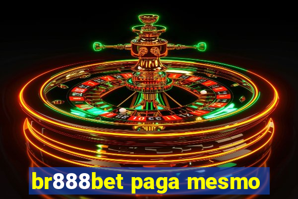 br888bet paga mesmo