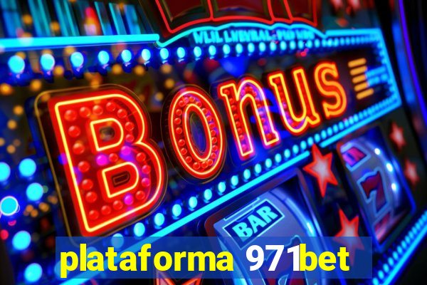 plataforma 971bet