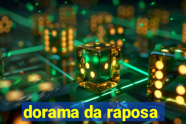 dorama da raposa