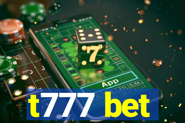 t777 bet