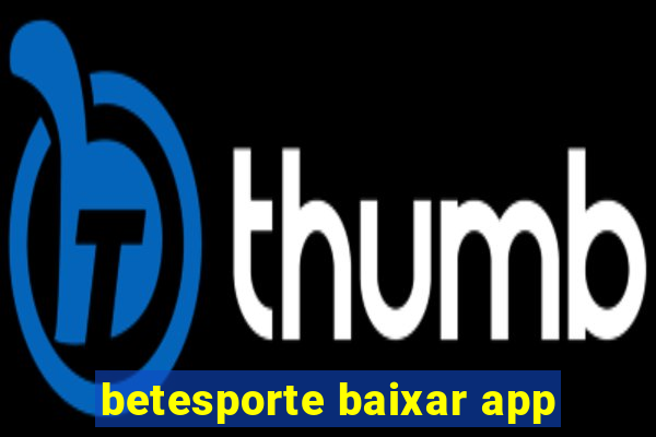 betesporte baixar app