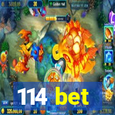 114 bet