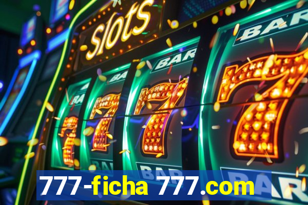 777-ficha 777.com