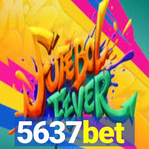 5637bet