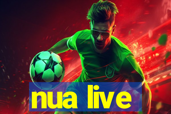 nua live